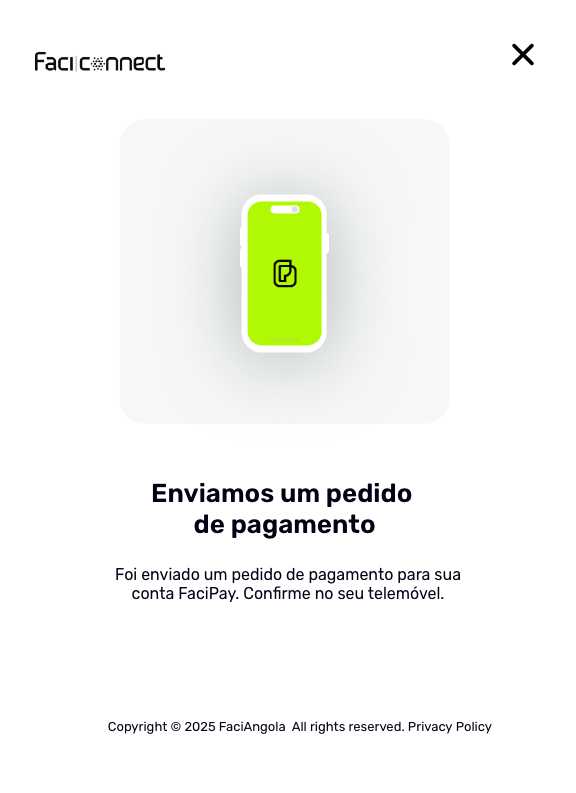 Pedido de pagamento enviado para confirmar na app FaciPay